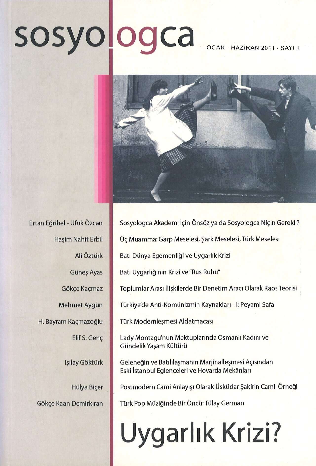 Sosyologca 01 - Uygarlık Krizi kapağı
