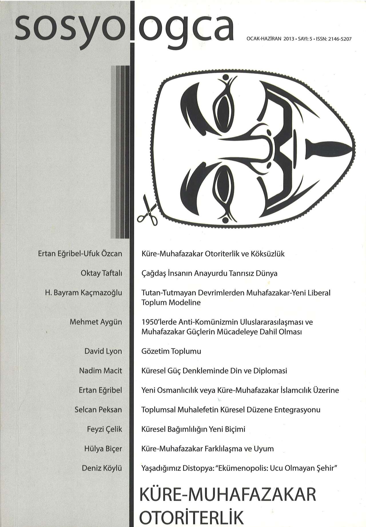 Sosyologca 05 - Küre–Muhafazakar Otoriterlik kapağı