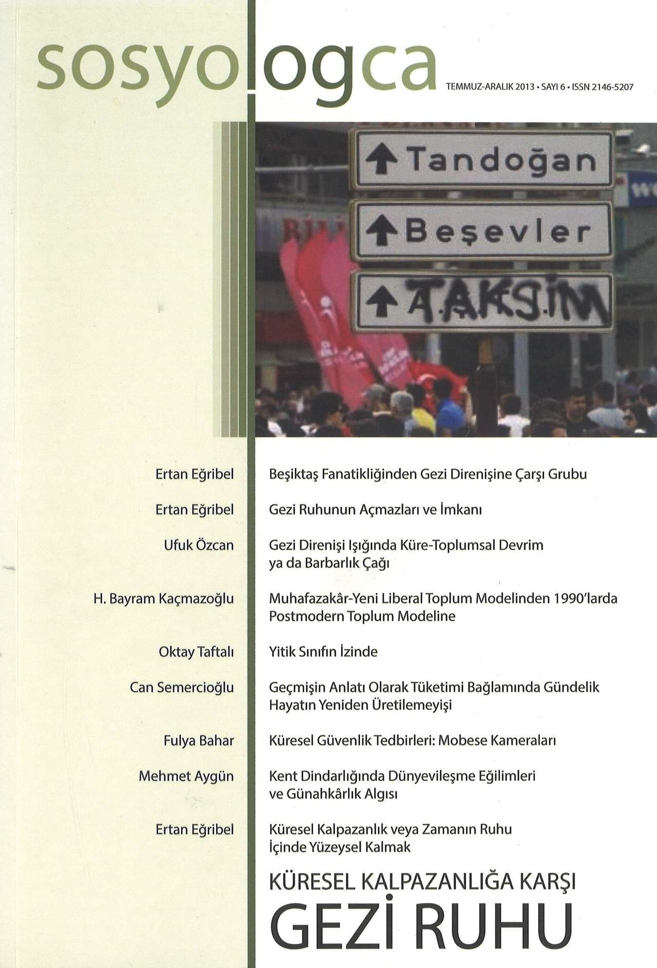 Sosyologca 06 - Küresel Kalpazanlığa Karşı Gezi Ruhu kapağı