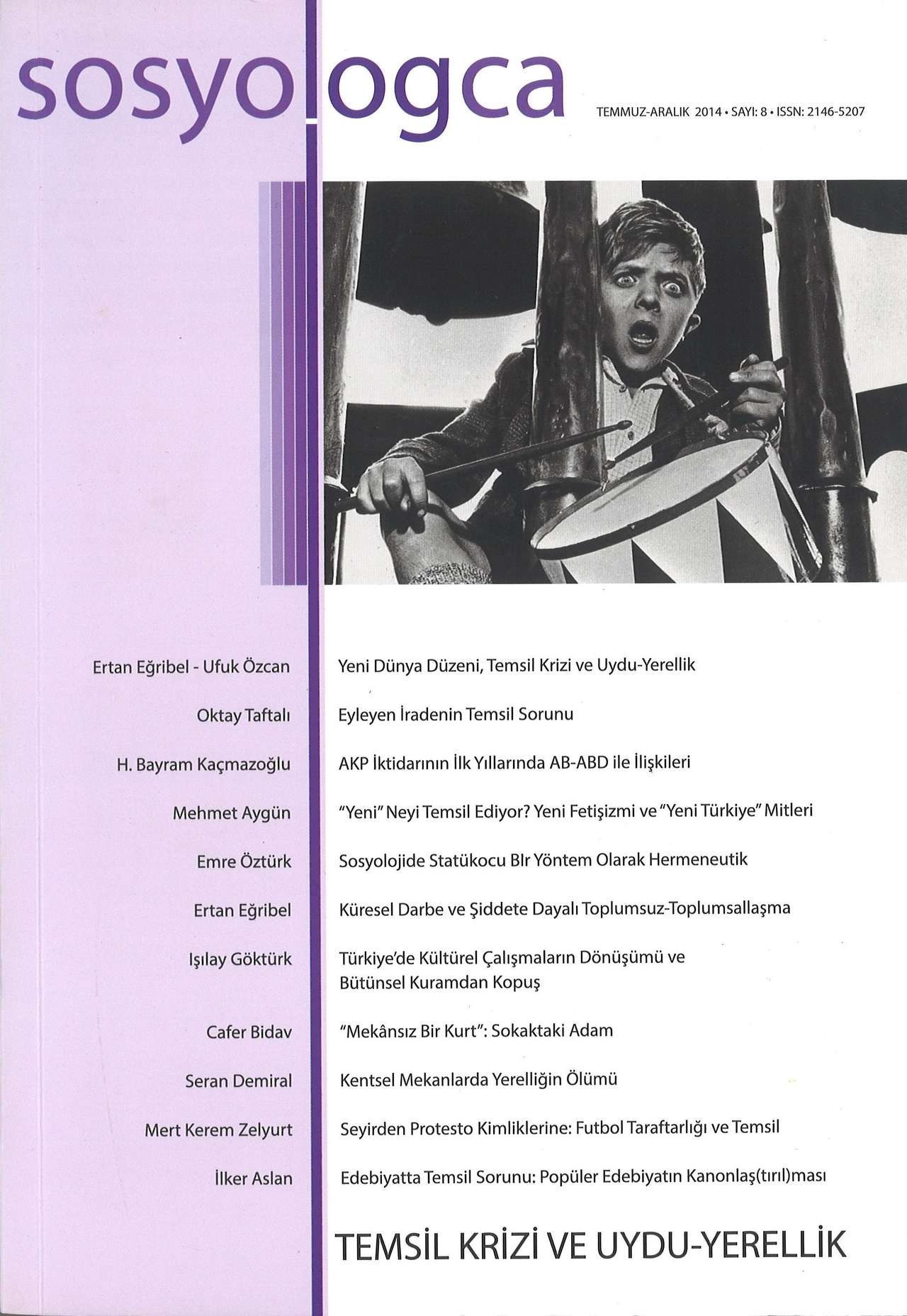 Sosyologca 08 - Temsil Krizi ve Uygarlık kapağı