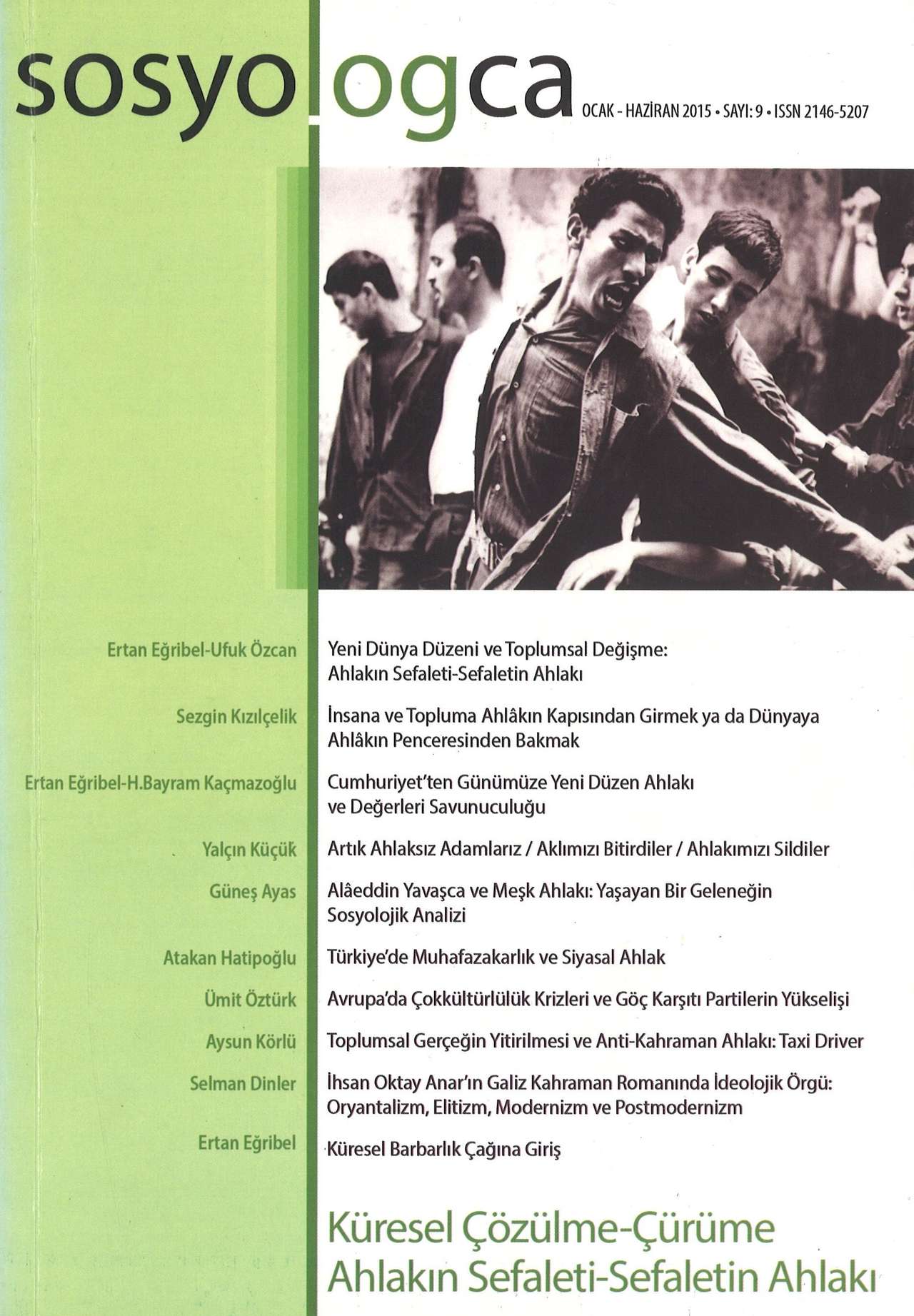 Sosyologca 09 - Ahlakın Sefaleti / Sefaletin Ahlakı kapağı