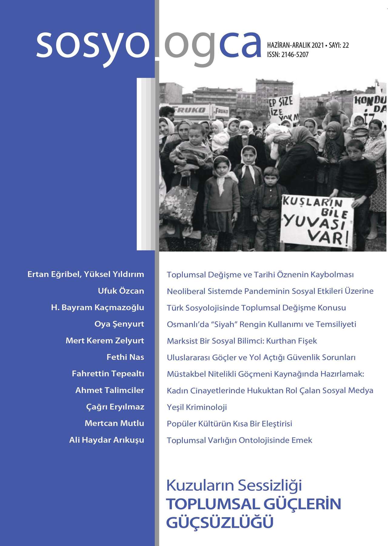 Sosyologca 22 - Kuzuların Sessizliği / Toplumsal Güçlerin Güçsüzlüğü kapağı