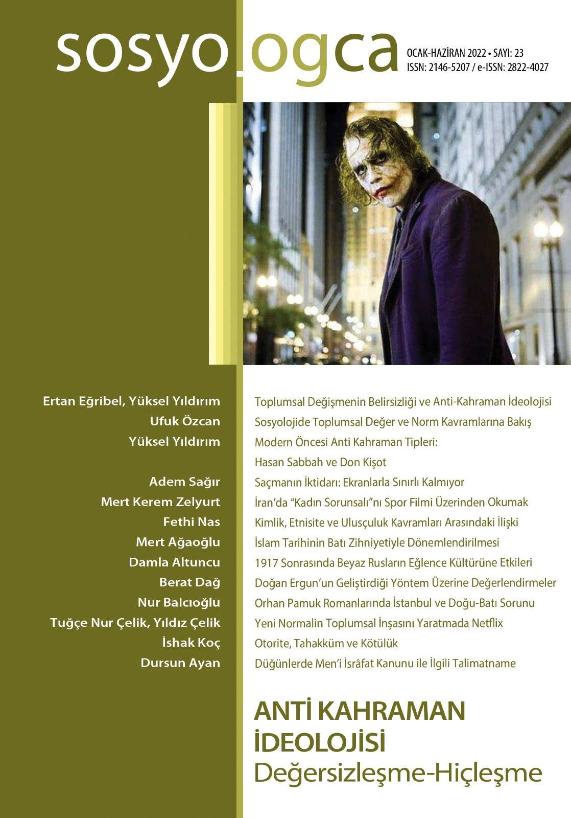 Sosyologca 23 - Anti Kahraman İdeolojisi: Değersizleşme / Hiçleşme kapağı